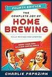 The Complete Joy of Homebrewing Fourth Edition: Fully Revised and Updated